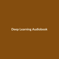 Deep Learning (Audiobook) - 2