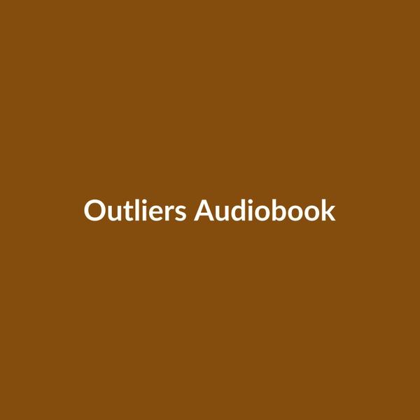 Outliers (Audiobook) - 3