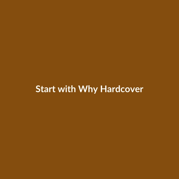 Start with Why (Hardcover) - 3