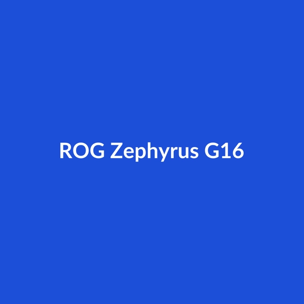 ROG Zephyrus G16 - 3