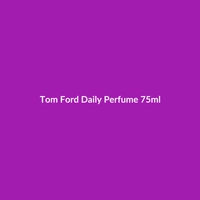 Tom Ford Daily Perfume 75ml - 2