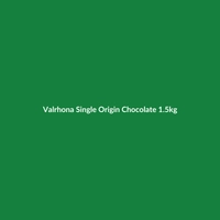 Valrhona Single Origin Chocolate 1.5kg - 2