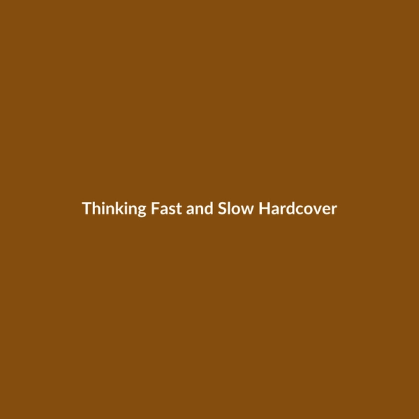 Thinking Fast and Slow (Hardcover) - 3