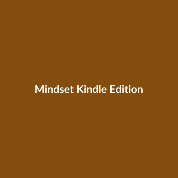 Mindset (Kindle Edition) - 3