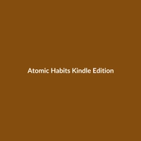 Atomic Habits (Kindle Edition) - 2