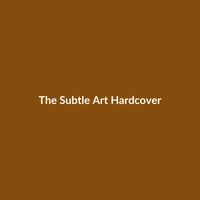 The Subtle Art (Hardcover) - 2