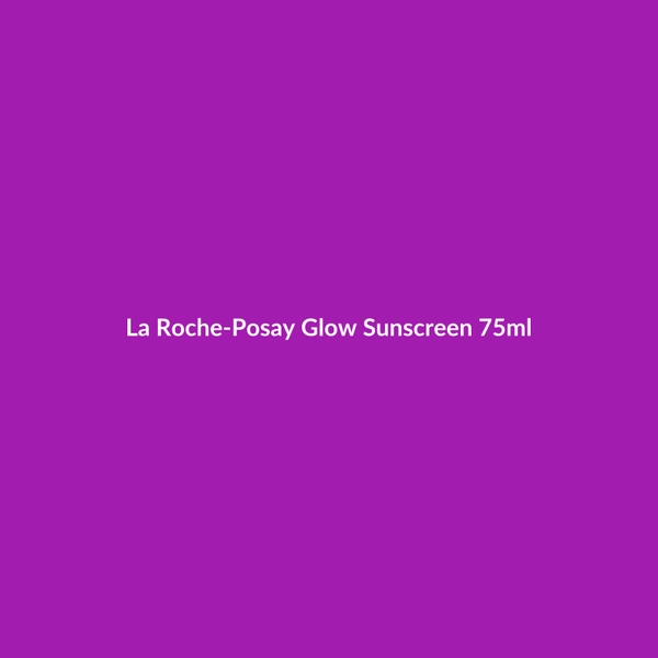 La Roche-Posay Glow Sunscreen 75ml - 3