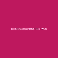 Sam Edelman Elegant High Heels - White - 2