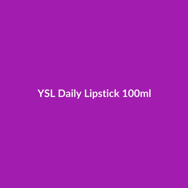 YSL Daily Lipstick 100ml - 3
