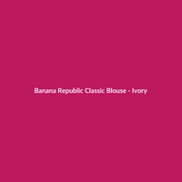 Banana Republic Classic Blouse - Ivory - 2