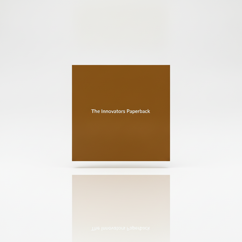 The Innovators (Paperback) by Walter Isaacson - Cover of the book detailing science and technology history.
