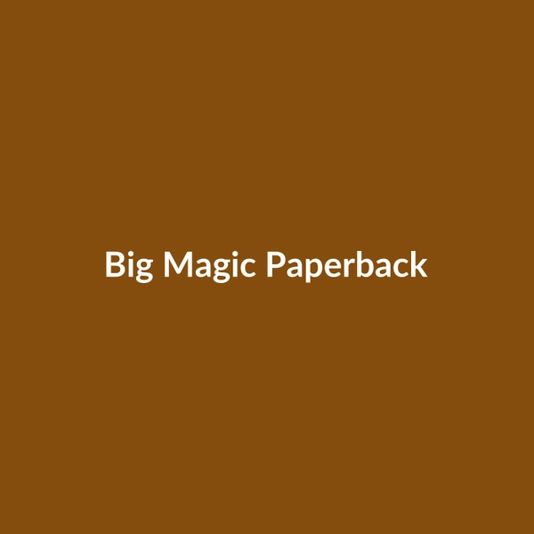 Big Magic (Paperback) - 3