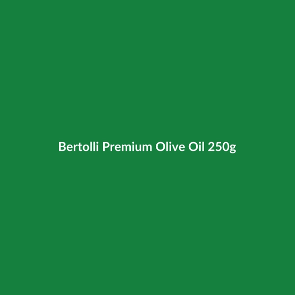 Bertolli Premium Olive Oil 250g - 3
