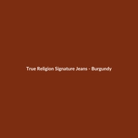 True Religion Signature Jeans - Burgundy - 2