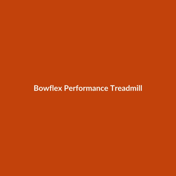 Bowflex Performance Treadmill - 3