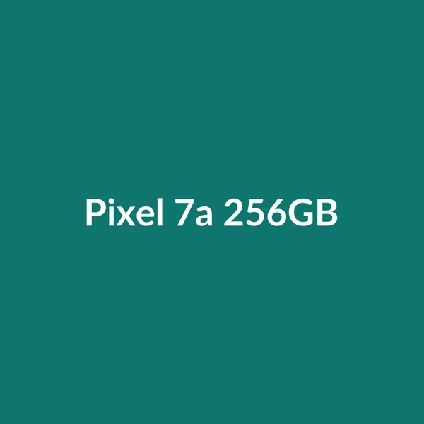 Pixel 7a 256GB - 3