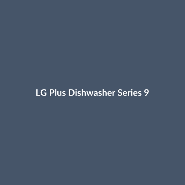 LG Plus Dishwasher Series 9 - 3