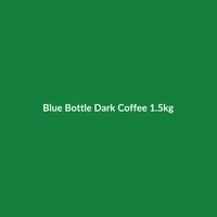 Blue Bottle Dark Coffee 1.5kg - 2